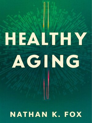 cover image of HEALTHY AGING